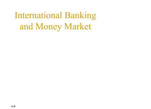 International Banking and Money Market