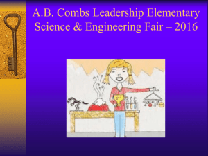 AB Combs Leadership Elementary Science & Engineering Fair * 2013