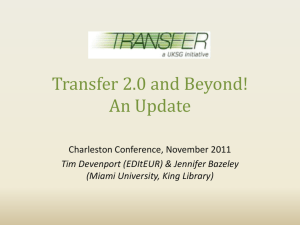 Transfer 2.0 and Beyond! An Update