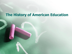 The History of American Education