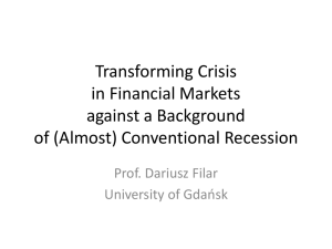 Transforming Crisis against a Background of „Normal” Recession