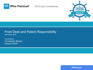 Front Desk and Patient Responsibility April 24/25