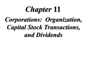 Corporations - Organization, Capital Stock Transactions, and Dividend