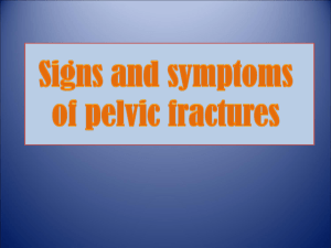 Signs and symptoms of pelvic fractures
