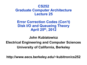 lec25-disksandqueuei.. - Electrical Engineering & Computer Sciences