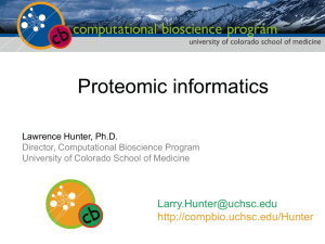 Proteomic informatics - Computational Bioscience Program