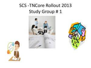 SCS -TN Core Rollout 2013
