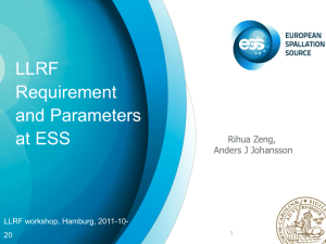 LLRF Requirement and parameters at ESS