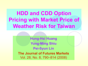 HDD and CDD Option Pricing with Market Price of Weather Risk for