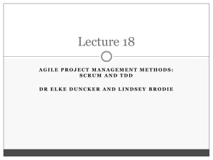 Lecture 18 Agile PM 2 Scrum and TDD