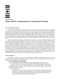 chapter five Subject Matter: Requirements for Trademark Protection