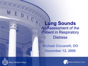 Lung Sounds An Assessment of the Patient in Respiratory Distress