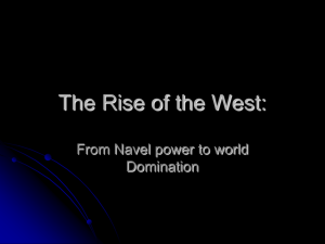 The Rise of the West: