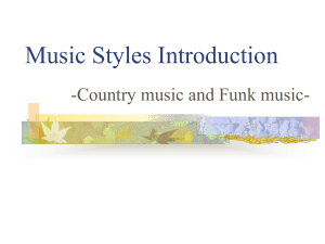 Music Styles Introduction - College English I and II