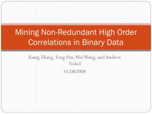 Mining Non-Redundant High Order Correlations in Binary Data