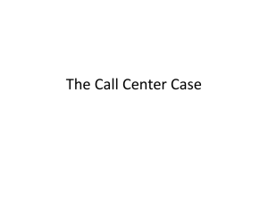 The Call Center Case Case