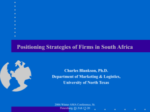 An Exploratory Study of Positioning Strategies Employed by Firms in