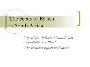 PowerPoint: The Seeds of Racism in South Africa
