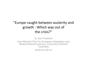 Europe caught between austerity and growth : Which