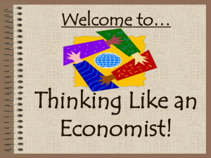 Thinking Like an Economist!