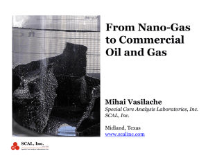 From Nano-Gas to Commercial Oil and Gas