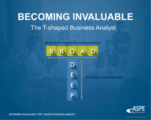 BECOMING INVALUABLE: THE T-SHAPED BUSINESS
