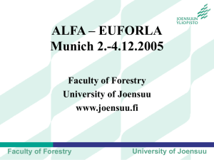 Faculty of Forestry University of Joensuu