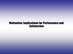 Motivation: Implications for Performance and