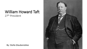 William Howard Taft 27th President - Stella's E