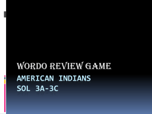 American Indians SOL 3a-3c