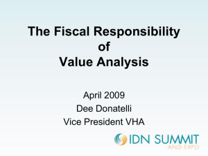 The Fiscal Responsibility of Value Analysis
