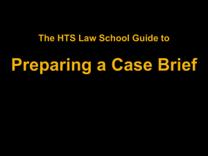 Preparing a Case Brief (Power Point)