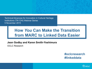 How You Can Make the Transition from MARC to Liniked Data
