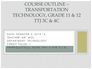 Course Outline â** Transportation Technology, Grade 11