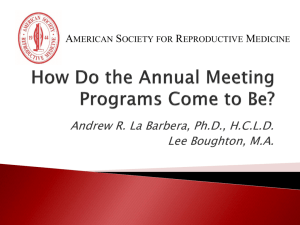 How Do the Annual Meeting Programs Come to Be?