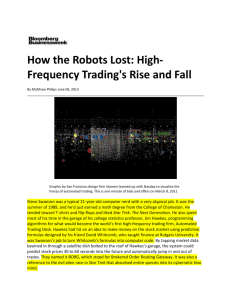 How the Robots Lost: High-Frequency Trading's Rise and Fall