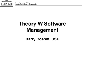 Theory W Software Management - Center for Software Engineering