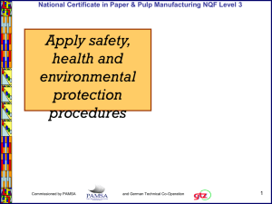 Apply safety, health and environmental protection procedures