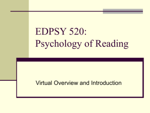 EDPSY 520: Psychology of Reading