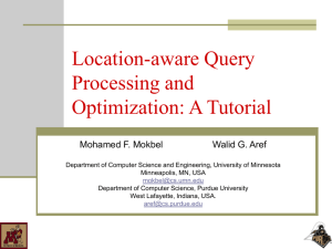 Location-aware Query Processing and Optimization: A