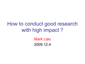 How to conduct good research with high impact ?