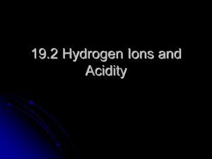 19.2 Hydrogen Ions and Acidity