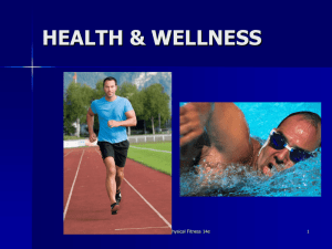 Health & Wellness