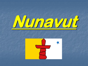 Nunavut - Class Notes For Mr. Pantano
