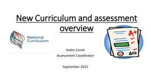 New Curriculum and assessment overview