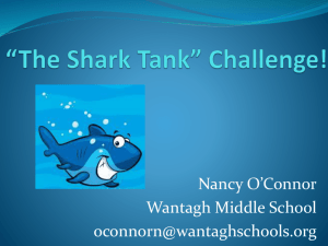 The Shark Tank* Challenge! - Business Teachers Association of