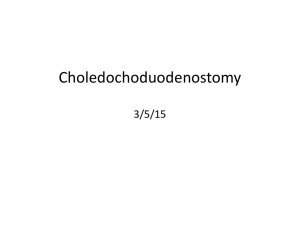 Choledochoduodenostomy - VCU Department of Surgery