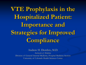 VTE Prophylaxis in the Hospitalized Patient