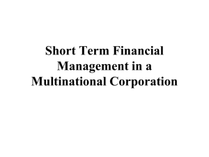 Short Term Financial Management in a Multinational