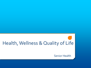 Health, Wellness & Quality of Life